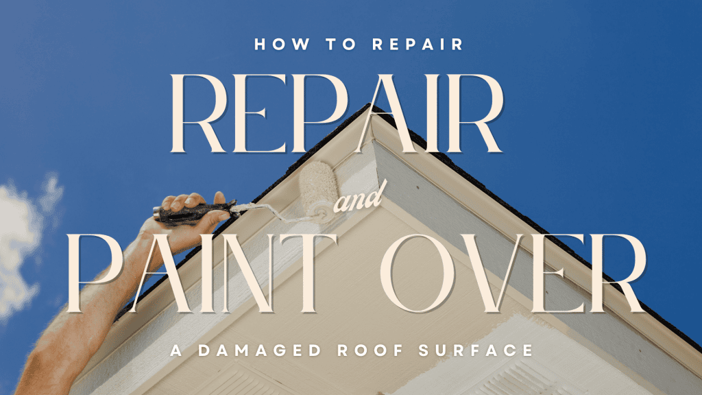 2024-12-23 Watermark Painting and Drywall Tonkawa OK How To Repair and Paint Over A Damaged Roof Surface